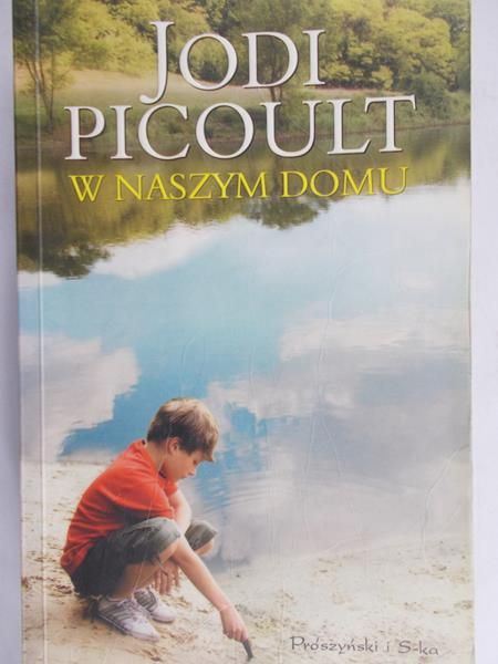 Picoult Jodi - W naszym domu