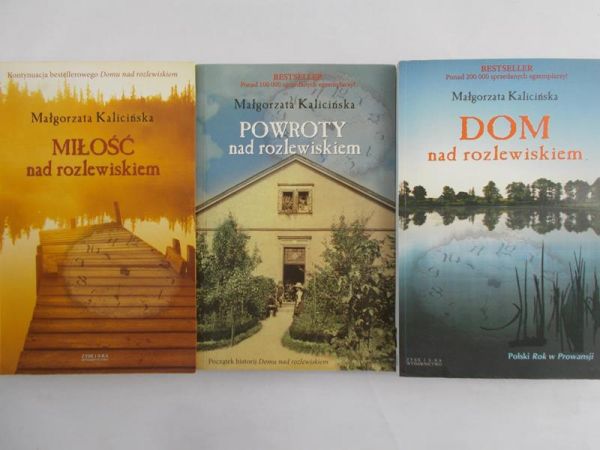 Kalicińska Małgorzata - Dom nad rozlewiskiem / Miłość nad rozlewiskiem / Powroty nad rozlewiskiem