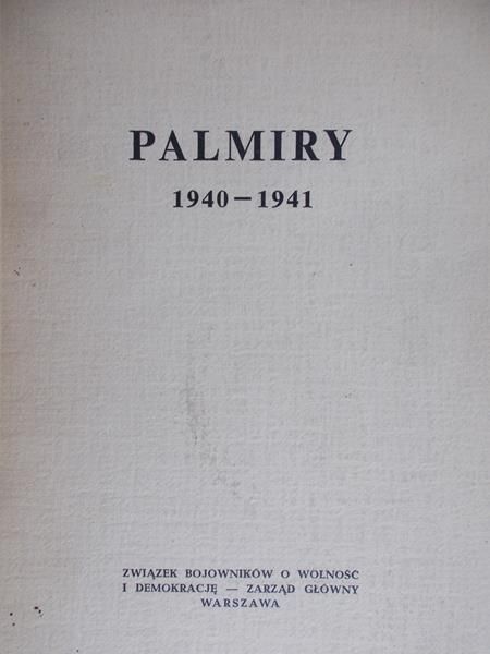 Bartoszewski Władysław - Palmiry 1940-1941