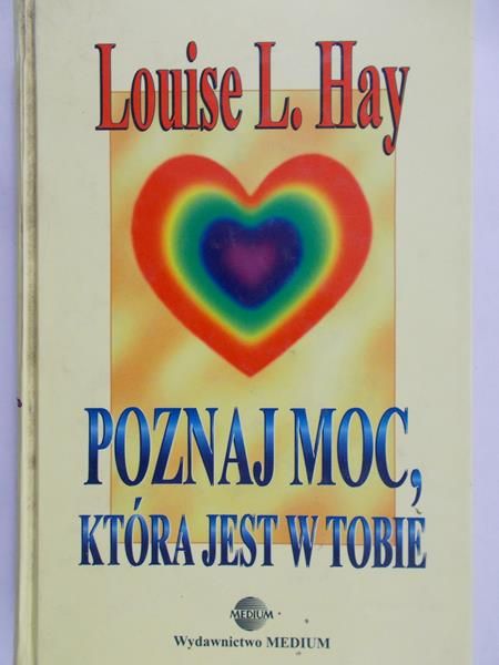 Hay Louise L. - Twoja wewnętrzna moc