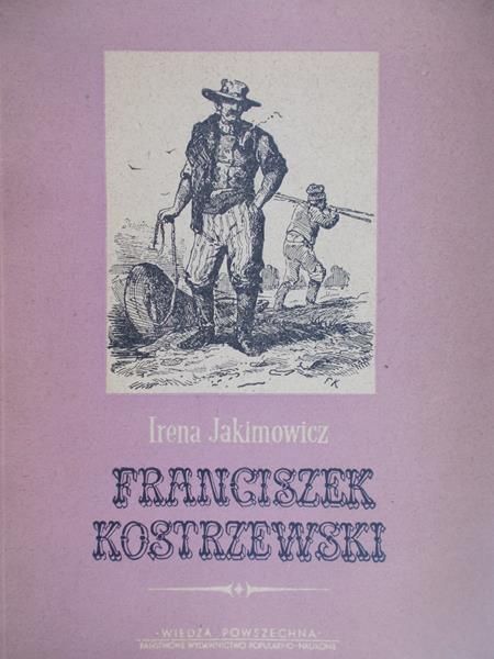 Jakimowicz Irena - Franciszek Kostrzewski