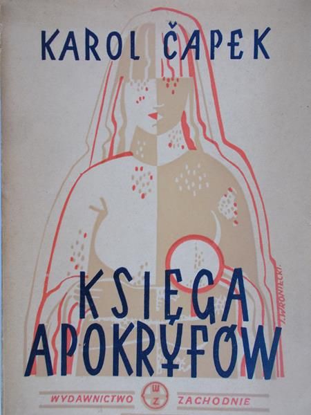 Capek Karol - Ksiega Apokryfow, 1948 r.