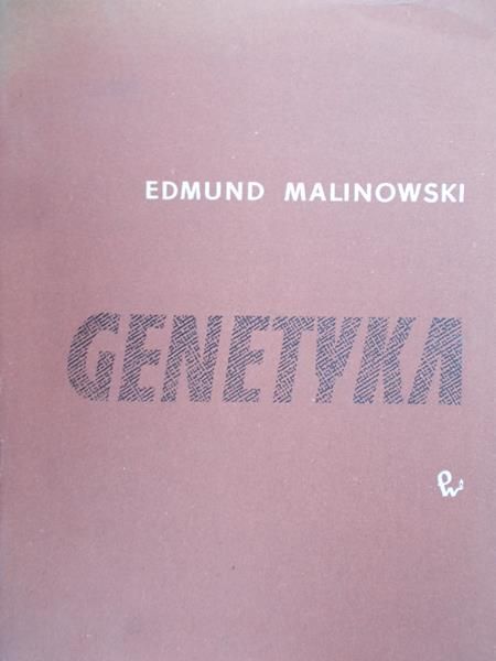 Malinowski Edmund - Genetyka