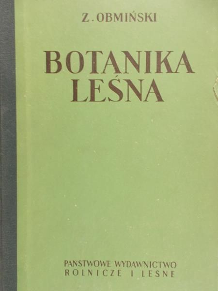 Obmiński Zygmunt - Botanika leśna