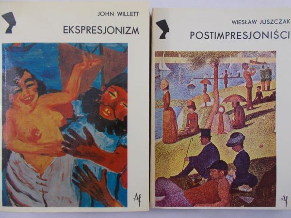 Willett John / Juszczak Wiesław - Ekspresjonizm / Postimpresjoniści