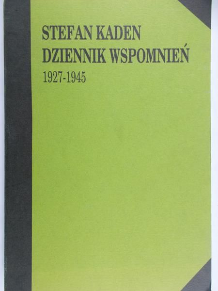 Kaden Stefan - Dziennik Wspomnień