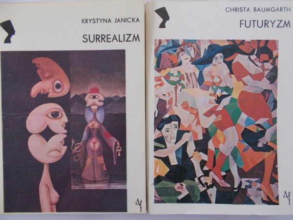 Baumgarth Christa / Janicka Krystyna - Futuryzm / Surrealizm