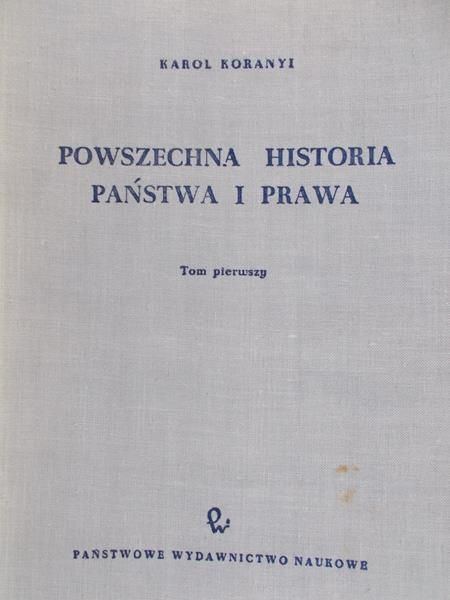 Powszechna historia państwa i prawa T.I