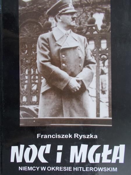 Ryszka Franciszek - Noc i mgła