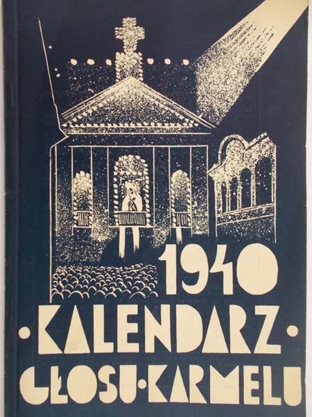 Kalendarz głosu Karmelu, 1940r.