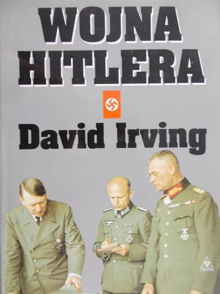 Irving David - Wojna Hitlera