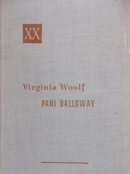 Wolf Virginia - Pani Dalloway
