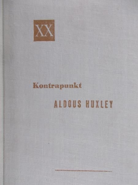 Huxley Aldous - Kontrapunkt
