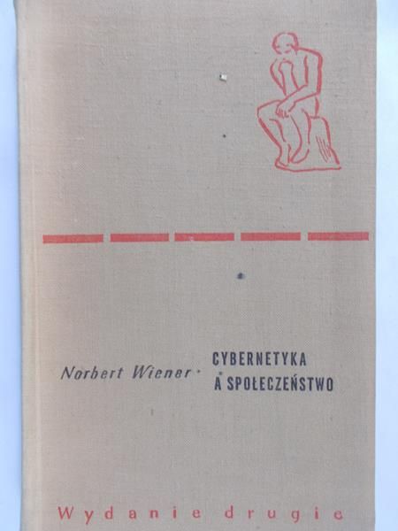 Wiener Norbert - Cybernatyka a społeczeństwo