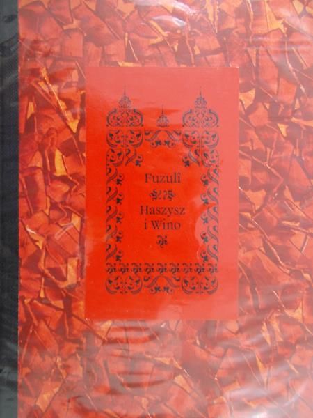 Fuzuli Mehmed Suleymanoglu - Haszysz i Wino