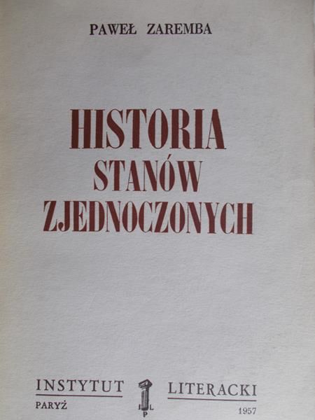 Zaremba Paweł - Historia Stanów Zjednoczonych