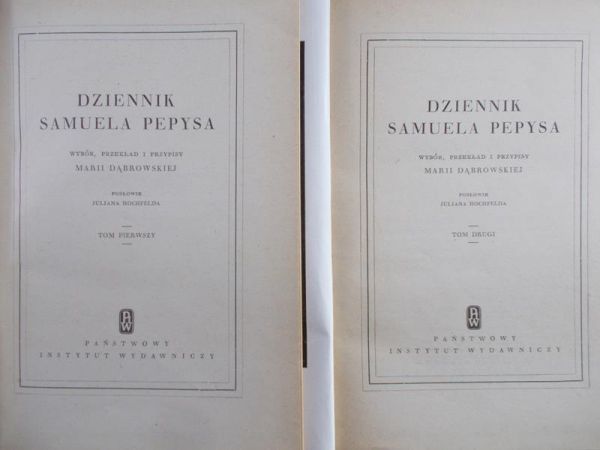 Dąbrowska Maria - Dziennik Samuela Pepysa, Tom I-II, 1950 r.
