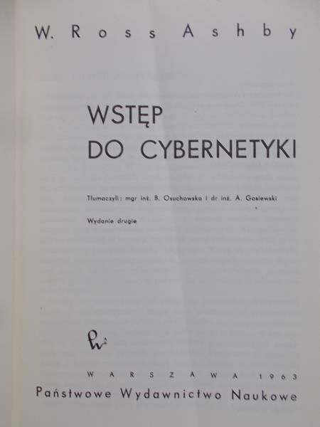 Ashby W. Ross  - Wstęp do cybernetyki