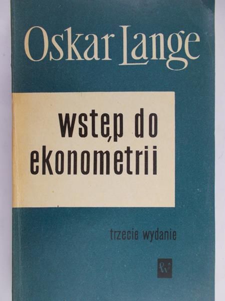 Lange Oskar  - Wstęp do ekonometrii