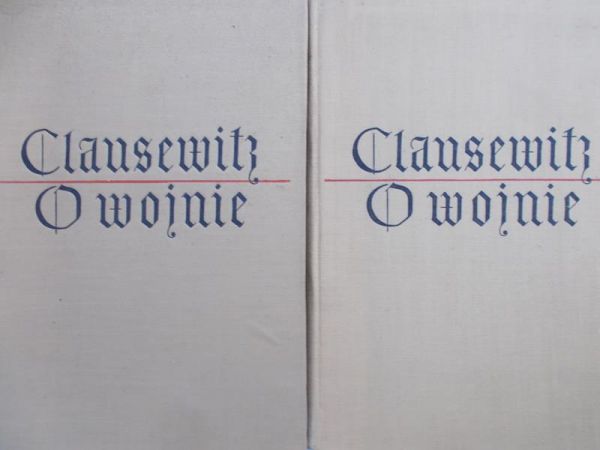 Clausewitz von Carl - O wojnie, Tom I-II