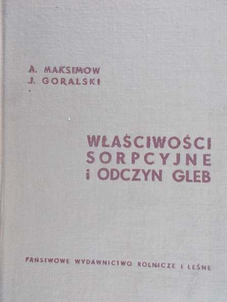Maksimow A. - Właściwości sorpcyjne i odczyn gleb