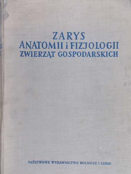 Zarys anatomii i fizjologii zwierząt gospodarczych