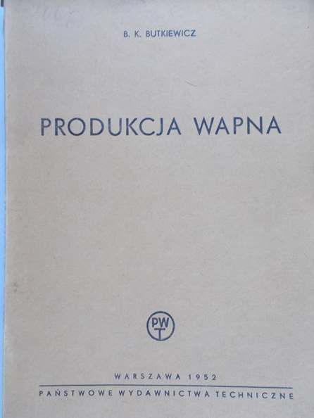 Butkiewicz B. K. - Produkcja wapna