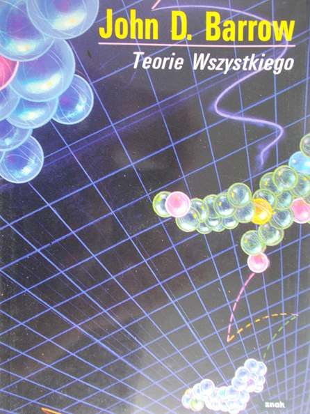 Barrow John - Teorie wszystkiego