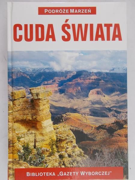 Janiak Iwona - Cuda Świata. Podróże marzeń