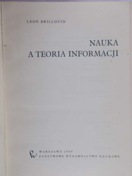Brillouin Leon - Nauka a teoria informacji