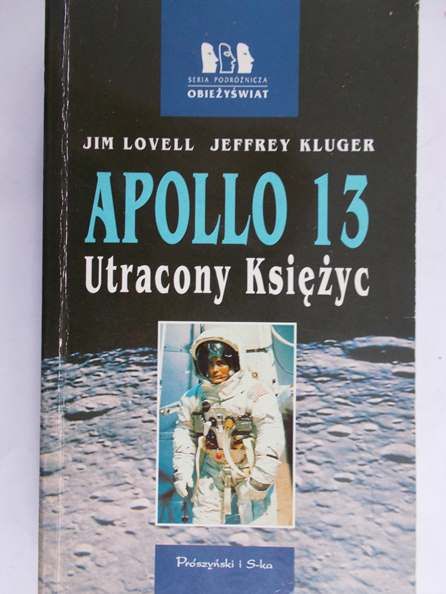 Kluger J. - Apollo 13. Utracony księżyc