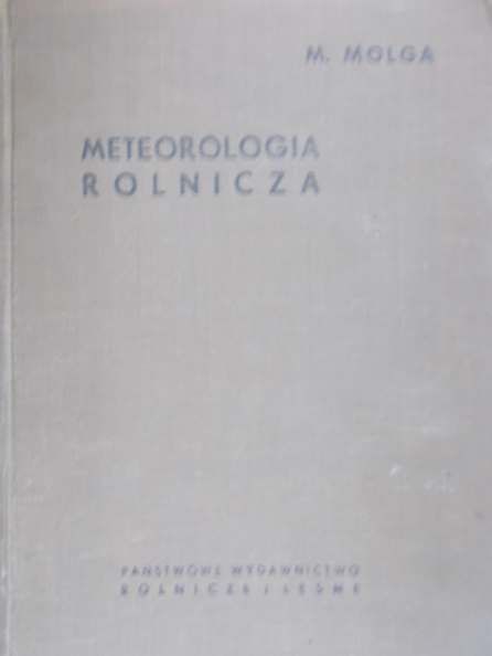 Molga M. - Meteorologia rolnicza