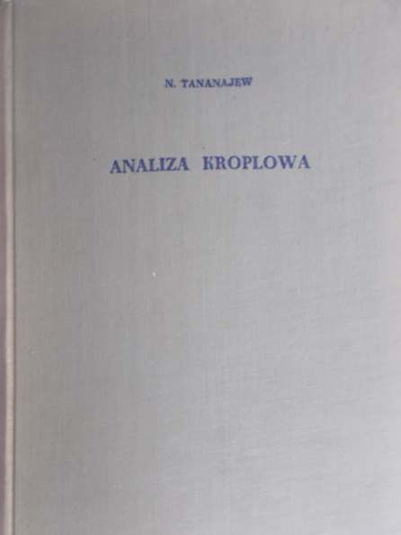 Tananajew N. - Analiza kroplowa