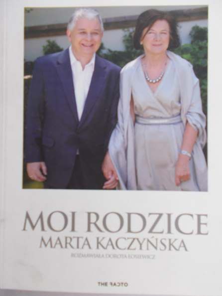 Kaczyńska Marta - Moi rodzice