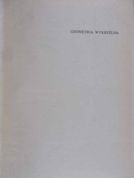 Lewandowski Zbigniew - Geometria wykreślna