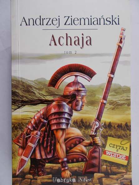 Ziemiański Andrzej - Achaja Tom 2