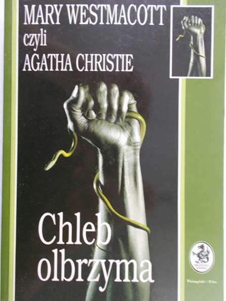 Christie Agatha - Chleb olbrzyma