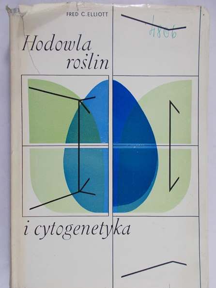 Elliott Fred C.- Hodowla roślin i cytogenetyka