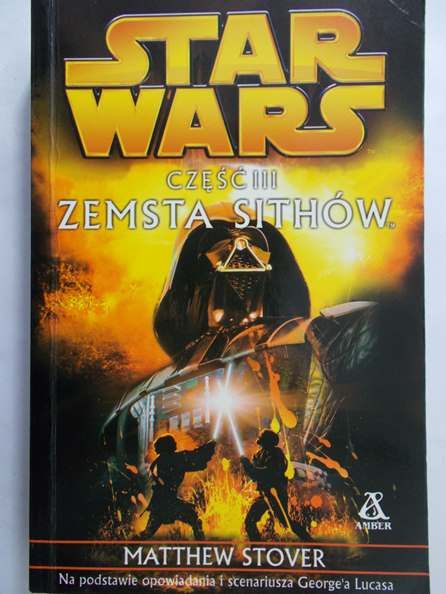 Stover Matthew - Star Wars. Zemsta Sithów, cz. III