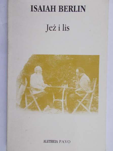Berlin Isaiah  - Jeż i lis