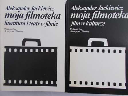 Jackiewicz Aleksander - Moja filmoteka, Tom III-IV