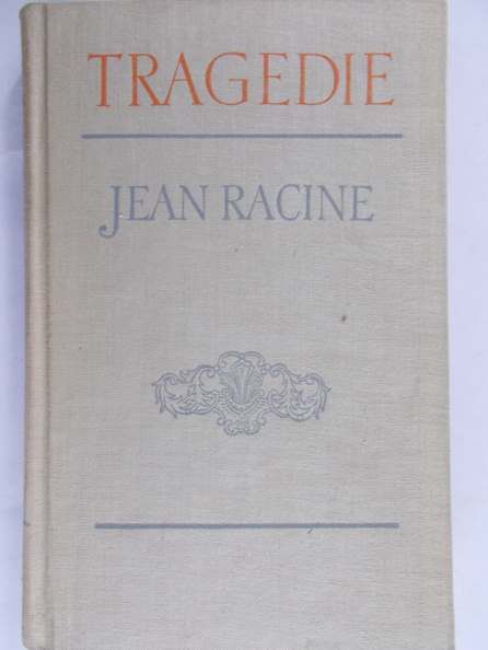 Racine Jean - Tragedie