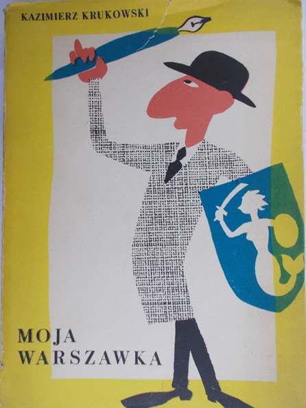 Krukowski Kazimierz - Moja Warszawka