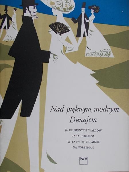 Kisza Stanisław (opr.) - Nad pięknym, modrym Dunajem, 100 walców na fortepian Jana Straussa