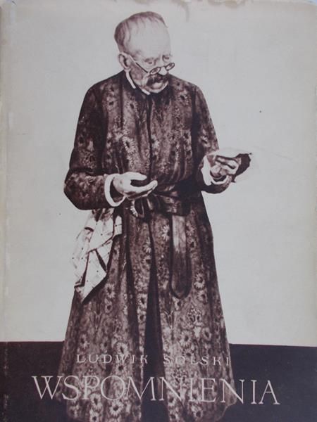 Solski Ludwik - Wspomnienia