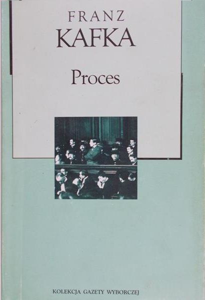 Kafka Franz - Proces