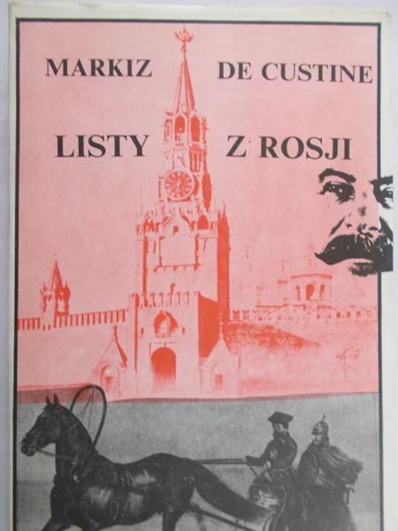 De Custine Markiz - Listy z Rosji