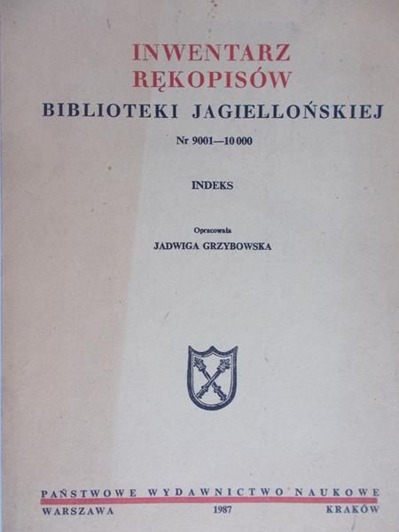 Borkowska Małgorzata - Inwentarz rękopisów Biblioteki Jagiellońskiej