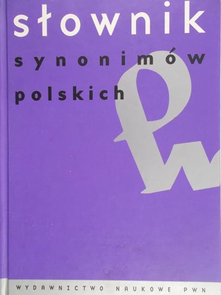 Kurzowa Zofia - Słownik synonimów polskich