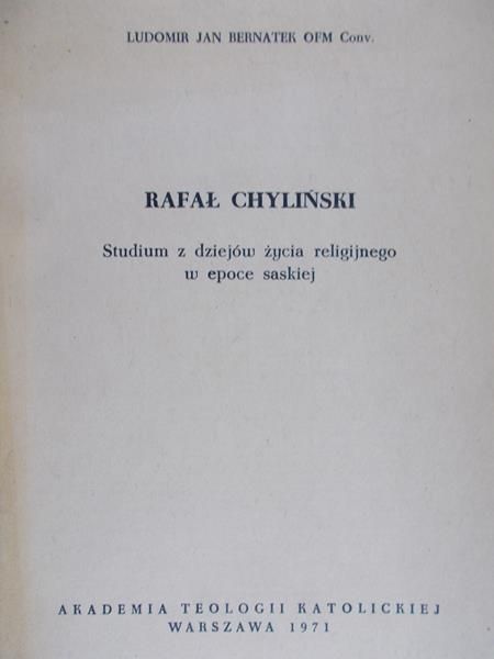 Chyliński Rafał - Studium z dziejów życia reliogijnego w epoce saskiej